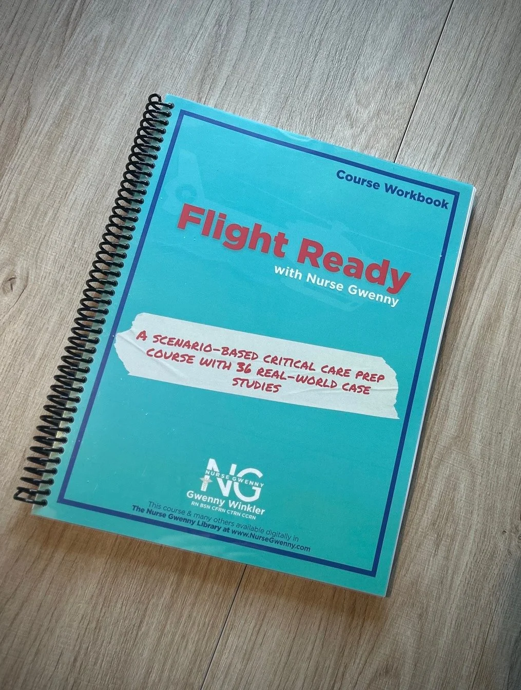 Flight Ready Course Workbook — Nurse Gwenny